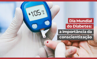 Dia Mundial do Diabetes: a importância da conscientização